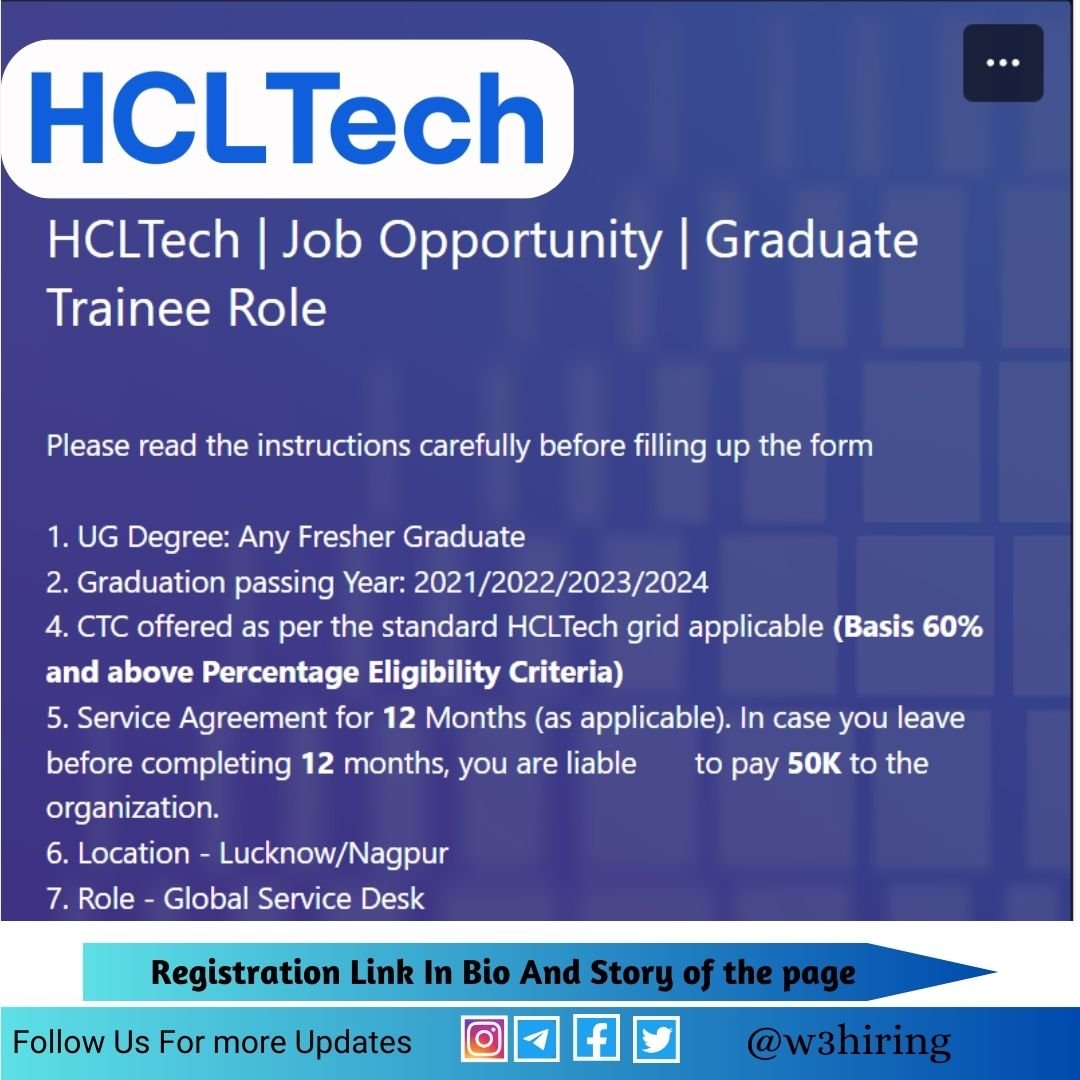 HCLTech Recruitment 2024 Hiring Graduate Trainee Any Graduate W3Hiring