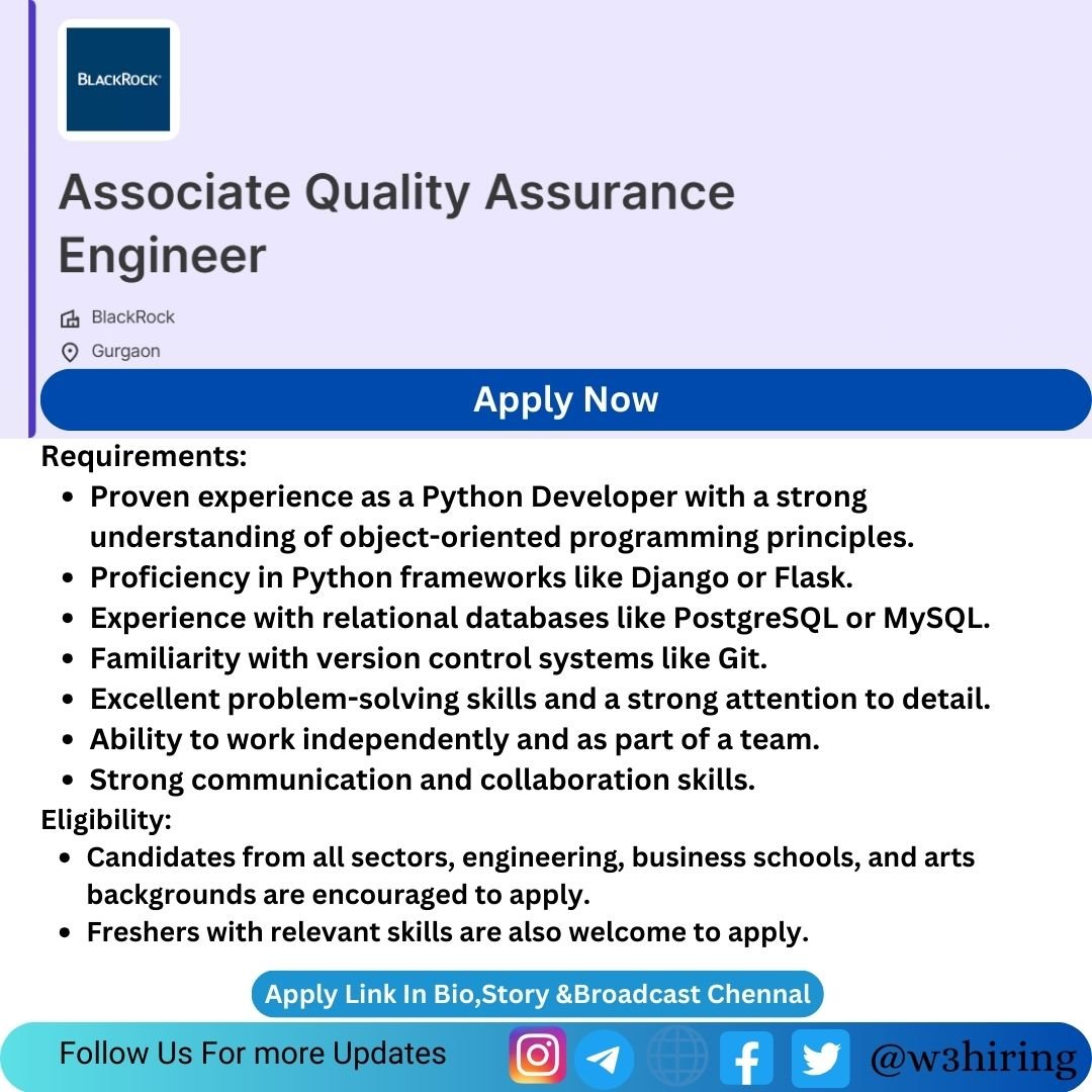 Blackrock Recruitment 2024 Hiring Associate Quality Assurance Engineer - Bachelor's Degree