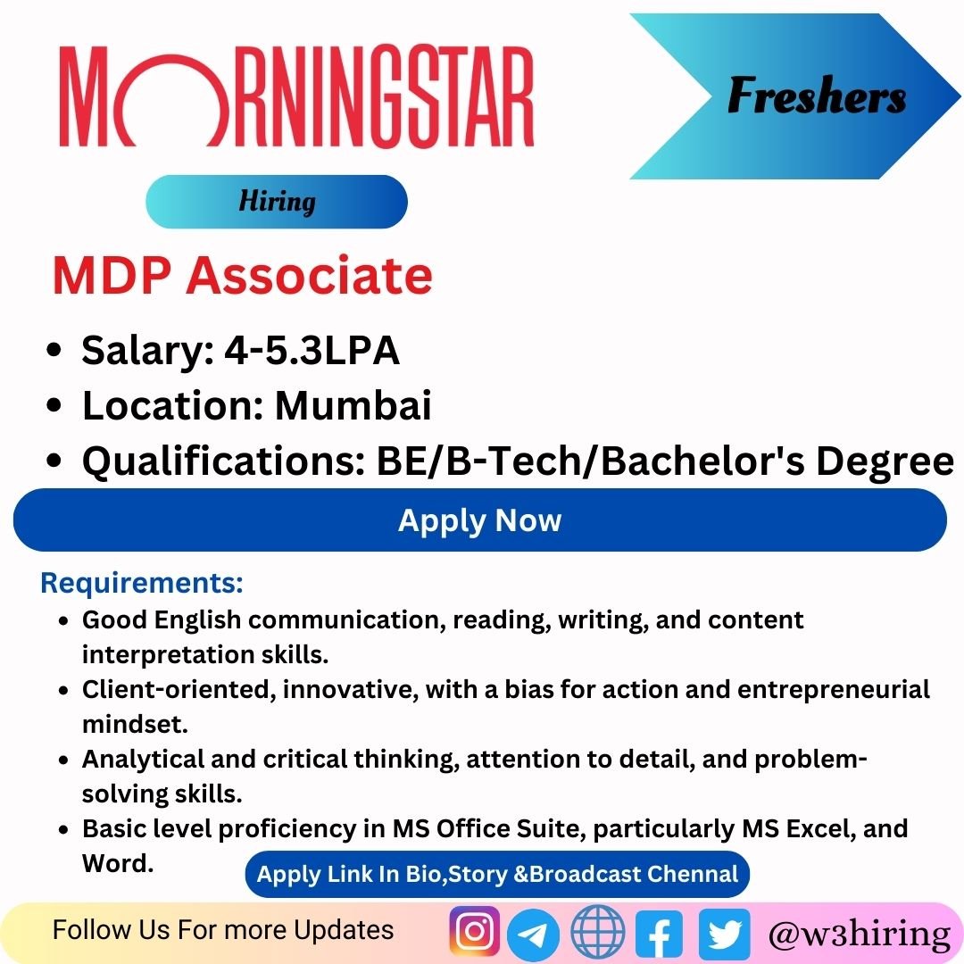Morningstar Recruitment 2024 Hiring MDP Associate