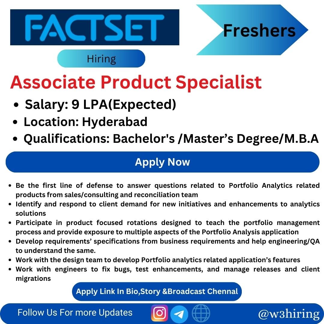 FACTSET Recruitment 2024 Hiring Associate Product Specialist