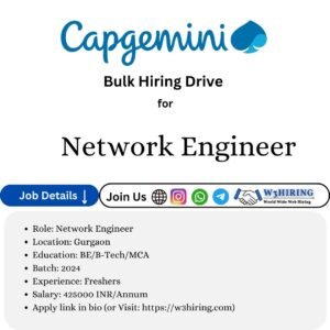 Capgemini Mass Hiring For Fresher 2025 Network Engineer- Bachelor's Degree |Apply Now