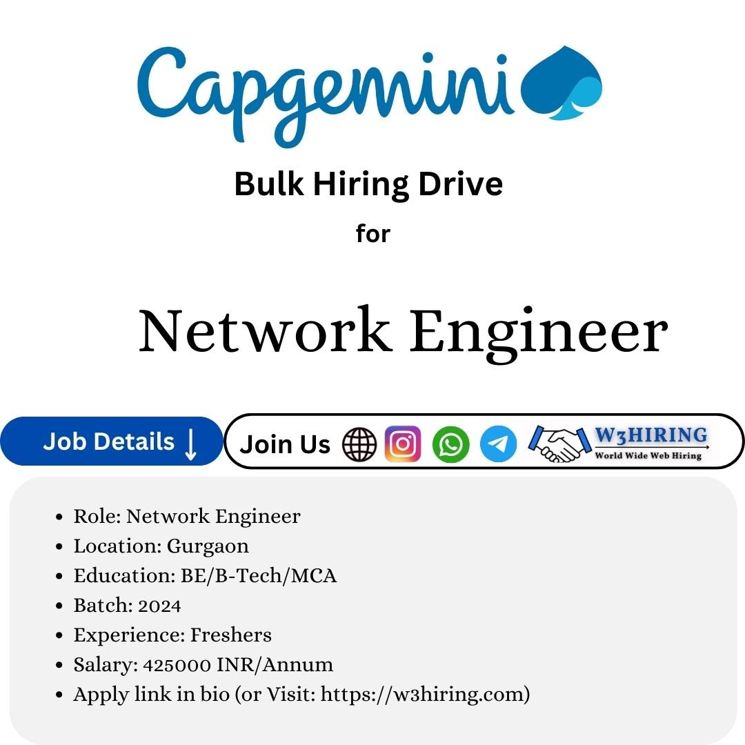 Capgemini Mass Hiring For Fresher 2025 Network Engineer- Bachelor's Degree |Apply Now