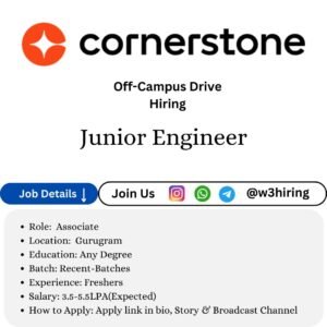 Cornerstone Hiring 2025 For Junior Engineer